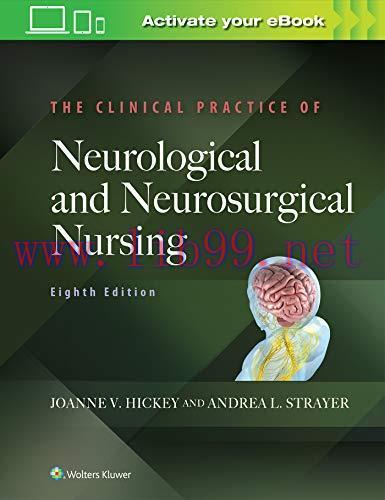 [AME]The Clinical Practice of Neurological and Neurosurgical Nursing, 8th Edition (EPUB)