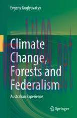 [PDF]Climate Change, Forests and Federalism: Australian Experience