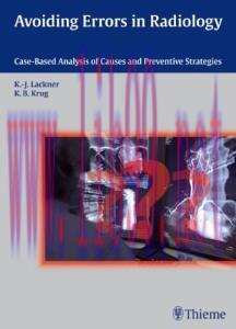[AME]Avoiding Errors in Radiology: Case-Based Analysis of Causes and Preventive Strategies (Ori...
