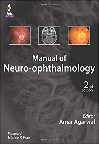Manual of Neuro-Ophthalmology, 2nd Edition