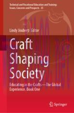 [PDF]Craft Shaping Society: Educating in the Crafts&mdash;The Global Experience. Book One
