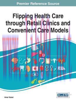[AME]Flipping Health Care Through Retail Clinics and Convenient Care Models