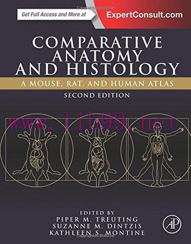 [AME]Comparative Anatomy and Histology, Second Edition: A Mouse, Rat, and Human Atlas (PDF)
