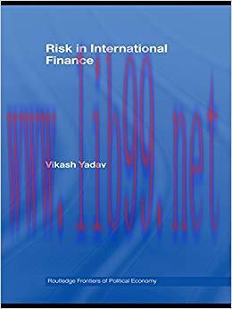 (PDF)Risk in International Finance (Routledge Frontiers of Political Economy Book 100) 1st Edit...