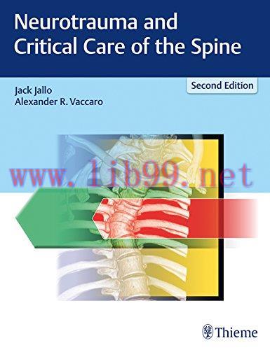 [AME]Neurotrauma and Critical Care of the Spine 2nd Edition (Original PDF)
