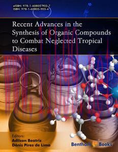 [AME]Recent Advances in the Synthesis of Organic Compounds to Combat Neglected Tropical Disease...