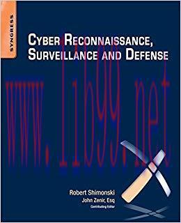 Cyber Reconnaissance, Surveillance and Defense 1st Edition,