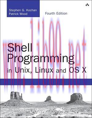 [SAIT-Ebook]Shell Programming in Unix, Linux and OS X, 4th Edition