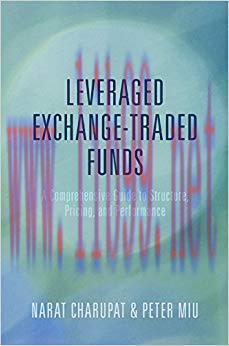 (PDF)Leveraged Exchange-Traded Funds: A Comprehensive Guide to Structure, Pricing, and Performa...