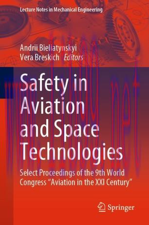Safety in Aviation and Space Technologies