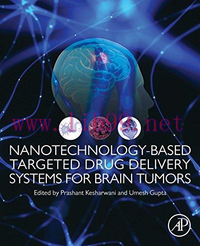 [AME]Nanotechnology-Based Targeted Drug Delivery Systems for Brain Tumors
