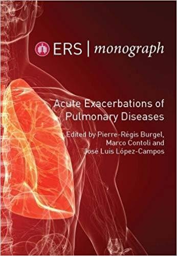 Acute Exacerbations of Pulmonary Diseases (ERS Monograph 77)