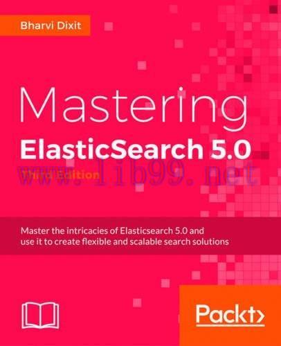 [FOX-Ebook]Mastering ElasticSearch 5.0, 3rd Edition