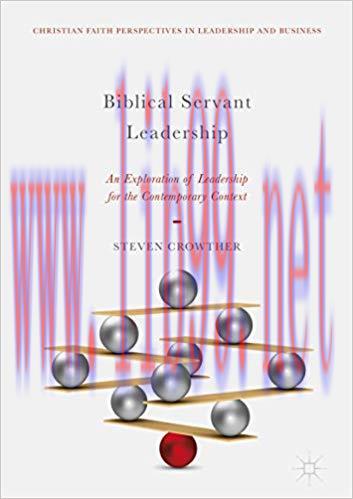 (PDF)Biblical Servant Leadership: An Exploration of Leadership for the Contemporary Context (Ch...