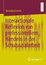 [PDF]Interaktionale Reflexion von professionellem Handeln in der Schulsozialarbeit