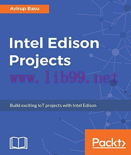 [FOX-Ebook]Intel Edison Projects