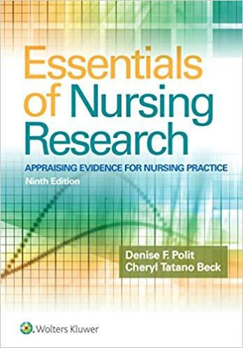 Essentials of Nursing Research Appraising Evidence for Nursing Practice 9th Edition