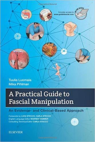 A Practical Guide to Fascial Manipulation