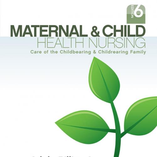 Maternal and Child Health Nursing,6th Edition