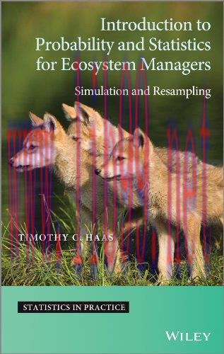 [FOX-Ebook]Introduction to Probability and Statistics for Ecosystem Managers