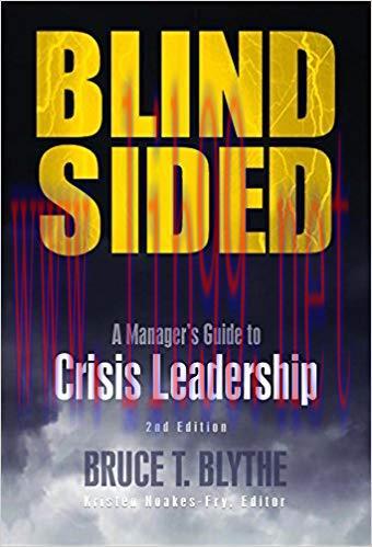 (PDF)Blindsided: A Manager&rsquo;s Guide to Crisis Leadership, 2nd Edition 1st Edition