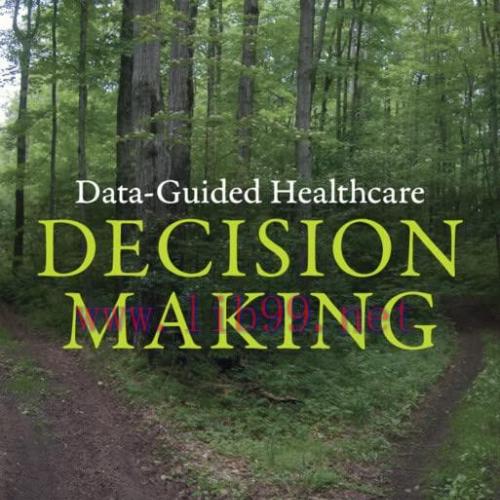 [AME]Data-Guided Healthcare Decision Making (Original PDF)