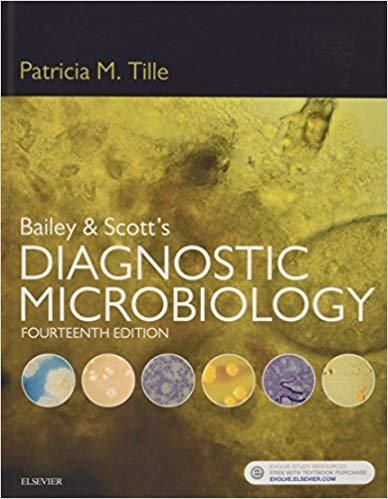 Bailey & Scott’s Diagnostic Microbiology, 14e