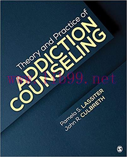 (PDF)Theory and Practice of Addiction Counseling 1st Edition