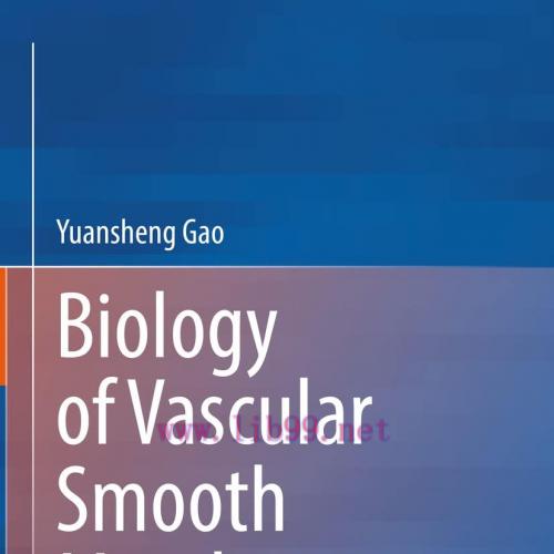 [AME]Biology of Vascular Smooth Muscle: Vasoconstriction and Dilatation, 2nd Edition (Original ...