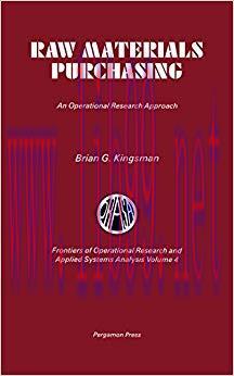 (PDF)Raw Materials Purchasing: An Operational Research Approach (Frontiers of Operational FORS)...