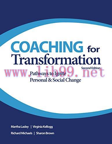 Coaching for Transformation: Pathways to Ignite Personal & Social Change