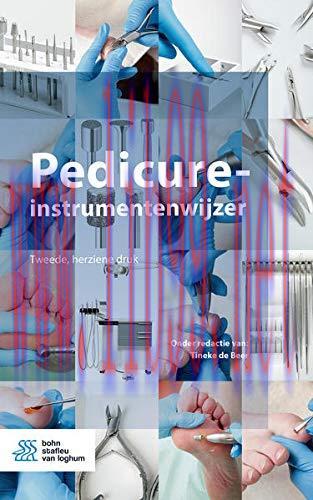 [AME]Pedicure-instrumentenwijzer (Dutch Edition) (Original PDF)