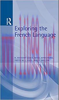 Exploring the French Language (German Texts) 1st Edition,