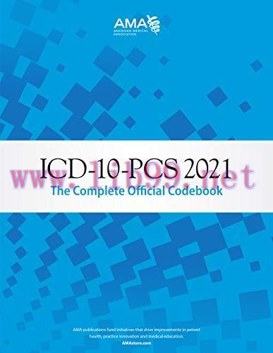 [AME]ICD-10-PCs 2021: The Complete Official Codebook (Original PDF)