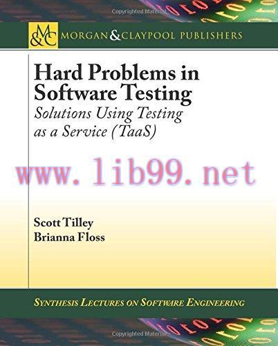 [FOX-Ebook]Hard Problems in Software Testing: Solutions Using Testing as a Service (TaaS)