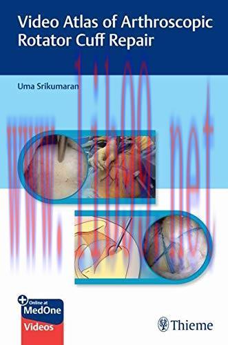 [AME]Video Atlas of Arthroscopic Rotator Cuff Repair (Original PDF + Videos)