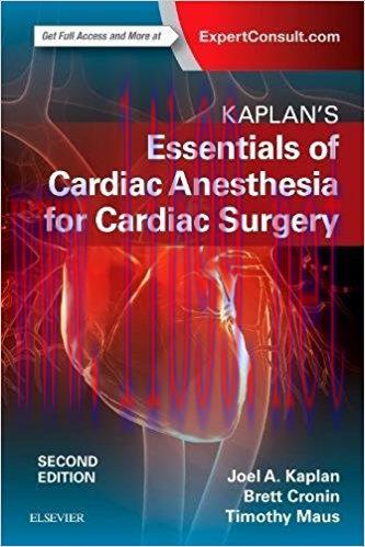 [AME]Kaplan's Essentials of Cardiac Anesthesia, 2nd Edition (PDF)