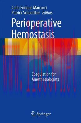 [AME]Perioperative Hemostasis: Coagulation for Anesthesiologists