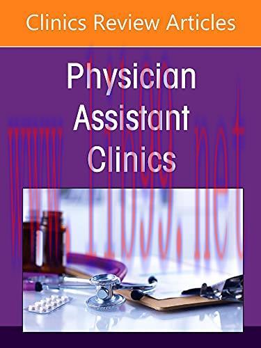 [AME]Preventive Medicine, An Issue of Physician Assistant Clinics (Volume 7-1) (The Clinics: In...