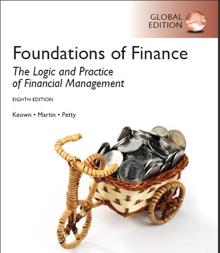 (Solution Manual)Foundations of Finance 8th Global Edition by Arthur J. Keown.zip