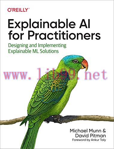 [FOX-Ebook]Explainable AI for Practitioners: Designing and Implementing Explainable ML Solution...