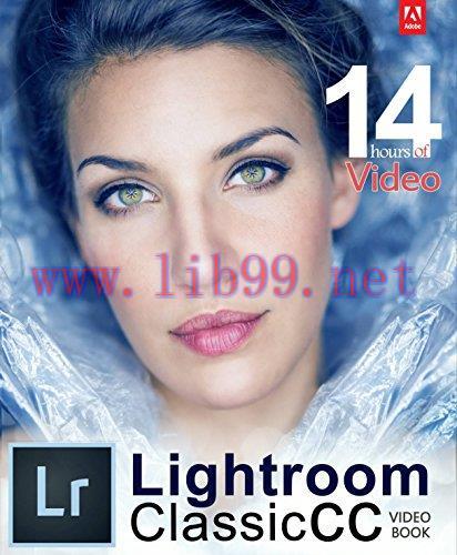 [FOX-Ebook]Adobe Lightroom Classic CC Video Book