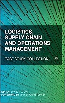 (PDF)Logistics, Supply Chain and Operations Management Case Study Collection 1st Edition