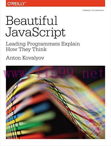 [FOX-Ebook]Beautiful JavaScript: Leading Programmers Explain How They Think