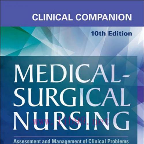 [AME]Clinical Companion to Medical-Surgical Nursing, 10th Edition