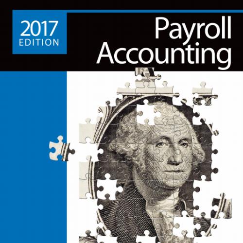 (Solution Manual)Payroll Accounting 2017, 27th Edition.zip