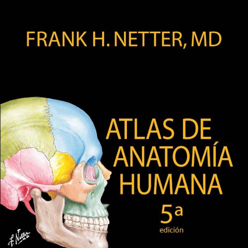 Atlas de Anatomia Humana 5th - Frank H. Netter