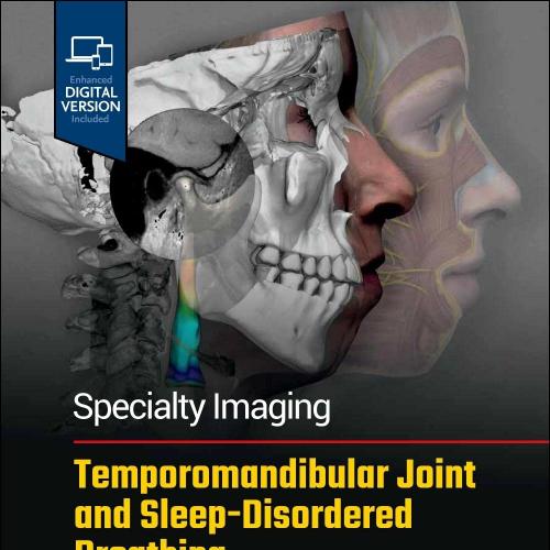 [AME]Specialty Imaging: Temporoamandibular Joint and Sleep-Disordered Breathing, 2ed (ePub+Conv...