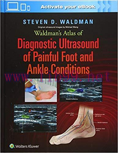 [PDF]Waldman&rsquo;s Atlas of Diagnostic Ultrasound of Painful Foot and Ankle Conditions