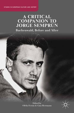 A Critical Companion to Jorge Sempr&uacute;n